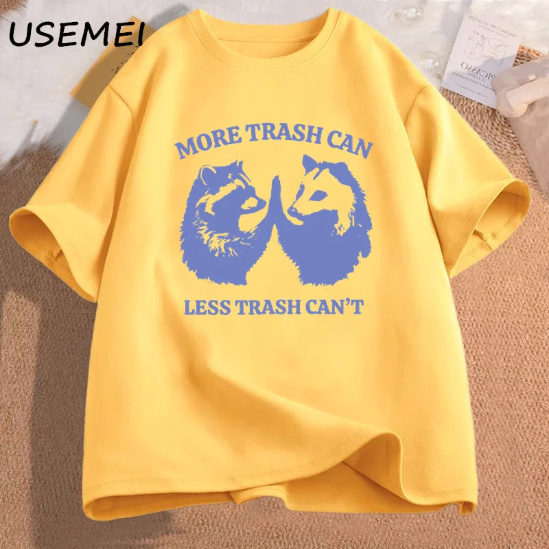 Men's T-shirts More Trash Can Less Trash Can't Graphic T-shirt Mens Clothing Tshirt Printed Cotton Short Sleeve Tees Oversized